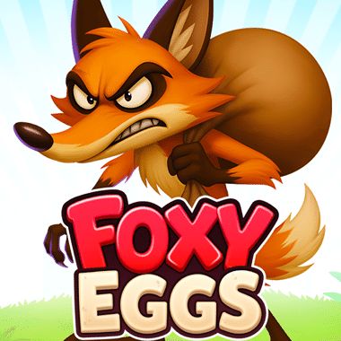 Foxy Eggs - Belatra