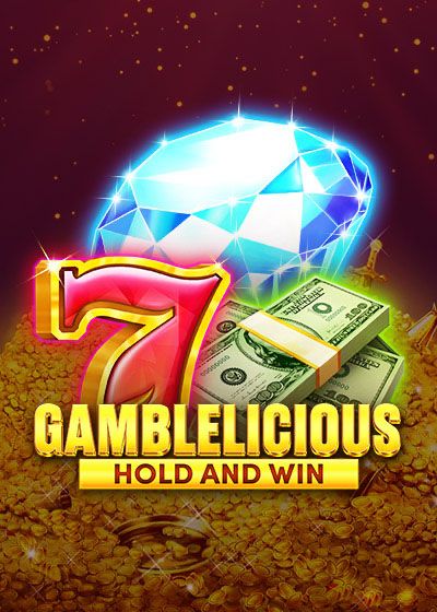 Gamblelicious Hold and Win - Booming Games