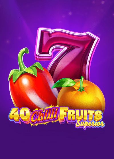 40 Chilli Fruits Superior - Gamzix