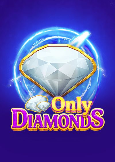 Only Diamonds - Gamzix