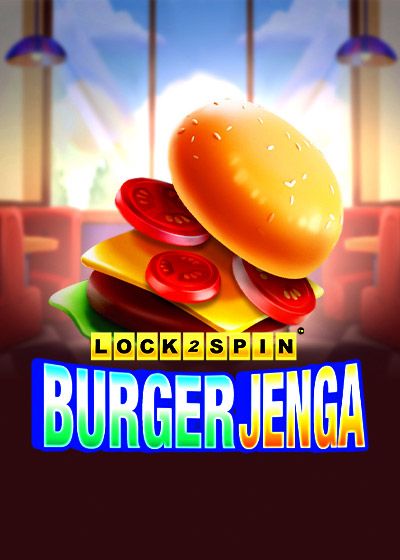 Burger Jenga Lock 2 Spin - KA Gaming