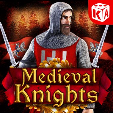 Medieval Knights - KA Gaming