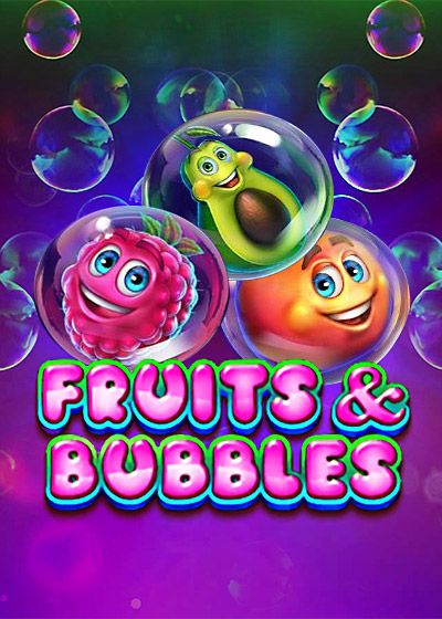 Fruits & Bubbles - Lucky