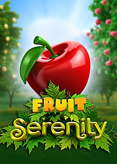 Fruit Serenity - Nucleus Gaming